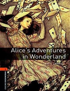 Oxford Bookworms 2 - Alice's Adventures in Wonderland