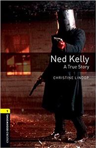Oxford Bookworms 1 - Ned Kelly