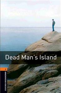 Oxford Bookworms 5 - Dead Man's Island