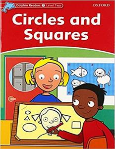 Dolphin Readers 2 - Circles and Squares
