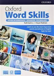 Oxford word skills: upper-intermediate - advanced vocabulary