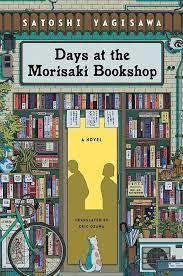 Days at the Morisaki Bookshop: A Novel - روز ها در کتاب فروشی موریساکی
