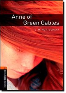 Oxford Bookworms 2 - Anne of Green Gables