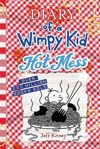 Diary of a Wimpy Kid 19 -Hot Mess: A laugh-out-loud summer disaster
